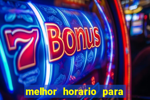 melhor horario para jogar spicy bet